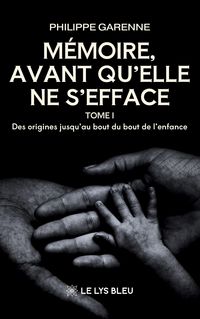 Produktbild: M&eacute;moire, avant qu'elle ne s'efface