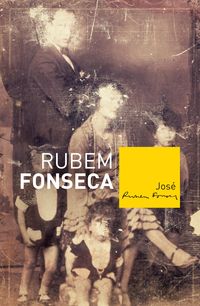 Bild vom Artikel José vom Autor Rubem Fonseca