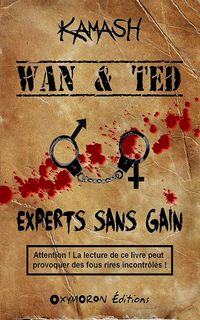 Produktbild: Wan & Ted - Experts Sans Gain