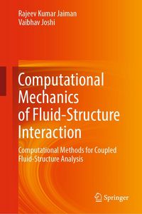 Produktbild: Computational Mechanics of Fluid-Structure Interaction