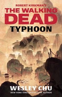 Produktbild: Robert Kirkman's The Walking Dead: Typhoon