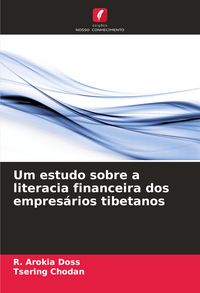 Produktbild: Um estudo sobre a literacia financeira dos empres&aacute;rios tibetanos