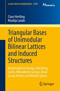 Produktbild: Triangular Bases of Unimodular Bilinear Lattices and Induced Structures