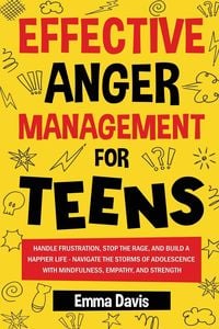 Produktbild: Effective Anger Management For Teens