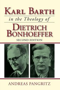 Produktbild: Karl Barth in the Theology of Dietrich Bonhoeffer