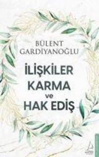 Produktbild: Iliskiler Karma ve Hak Edis