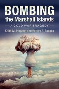 Produktbild: Bombing the Marshall Islands
