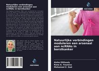 Produktbild: Natuurlijke verbindingen moduleren een arsenaal aan ncRNAs in borstkanker