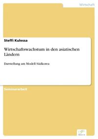 Produktbild: Wirtschaftswachstum in den asiatischen L&auml;ndern