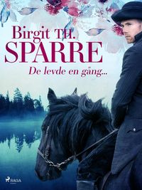 Produktbild: De levde en g&aring;ng ...