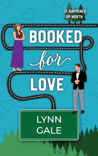 Produktbild: Booked for Love (It Happened Up North, #7, #7)
