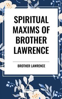 Produktbild: Spiritual Maxims of Brother Lawrence