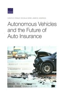 Produktbild: Autonomous Vehicles and the Future of Auto Insurance