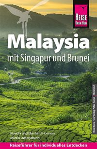 Produktbild: Reise Know-How Reisef&uuml;hrer Malaysia mit Singapur und Brunei