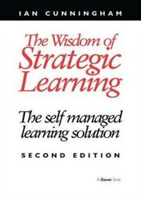Produktbild: Cunningham, I: The Wisdom of Strategic Learning