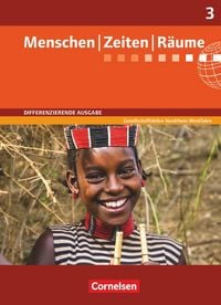 Produktbild: Menschen-Zeiten-R&auml;ume - Arbeitsbuch f&uuml;r Gesellschaftslehre - Differenzierende Ausgabe Nordrhein-Westfalen - Ausgabe ab 2013 - Band 3: 9./10. Schuljahr