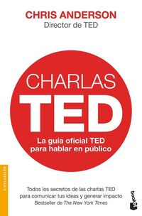 Produktbild: Charlas TED : la gu&iacute;a oficial TED para hablar en p&uacute;blico