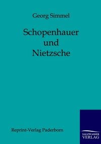 Produktbild: Schopenhauer und Nietzsche