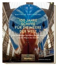 Produktbild: 150 Jahre Schiffe f&uuml;r die Meere der Welt