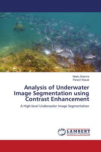 Produktbild: Analysis of Underwater Image Segmentation using Contrast Enhancement