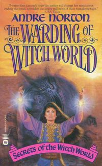 Bild vom Artikel The Warding of Witch World vom Autor Andre Norton