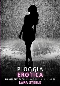 Produktbild: Pioggia Erotica