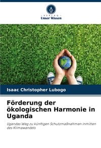 Produktbild: F&ouml;rderung der &ouml;kologischen Harmonie in Uganda