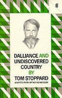 Produktbild: Stoppard, T: Dalliance, & Undiscovered Country