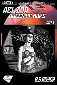 Produktbild: Graphic Films Collection - Aelita - Queen of Mars - act 1