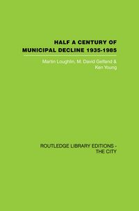 Produktbild: Half a Century of Municipal Decline