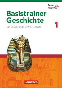 Produktbild: Entdecken und Verstehen. Basistrainer Geschichte 1. Arbeitsheft