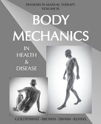 Produktbild: Body Mechanics in Health and Disease