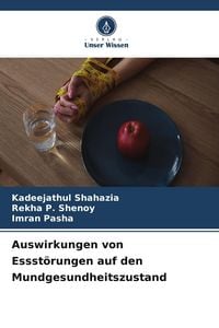 Produktbild: Auswirkungen von Essst&ouml;rungen auf den Mundgesundheitszustand