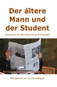 Produktbild: Der &auml;ltere Mann und der Student