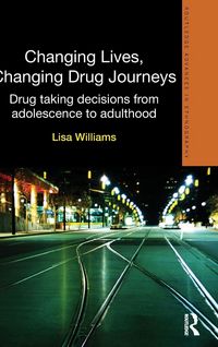 Produktbild: Changing Lives, Changing Drug Journeys