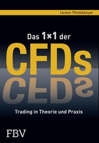 Produktbild: Das 1x1 der CFDs