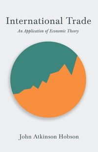 Produktbild: International Trade - An Application of Economic Theory