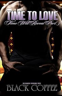 Produktbild: Time To Love-RELOADED-Time Will Reveal part 3