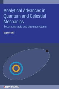 Produktbild: Analytical Advances in Quantum and Celestial Mechanics