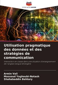 Produktbild: Utilisation pragmatique des donn&eacute;es et des strat&eacute;gies de communication