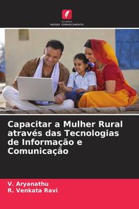 Produktbild: Capacitar a Mulher Rural atrav&eacute;s das Tecnologias de Informa&ccedil;&atilde;o e Comunica&ccedil;&atilde;o