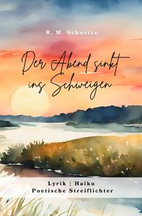 Produktbild: Der Abend sinkt ins Schweigen