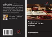 Produktbild: Poezja nowoczesna i wsp&oacute;&iquest;czesna: tematy i innowacje