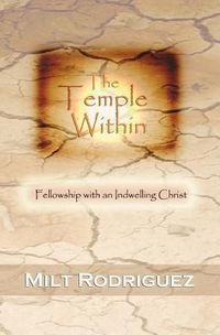 Produktbild: The Temple Within: Fellowship with an Indwelling Christ