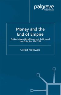 Produktbild: Money and the End of Empire