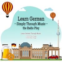 Produktbild: Learn German - Simply Through Music - the Radio Play