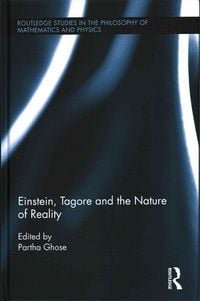 Produktbild: Einstein, Tagore and the Nature of Reality