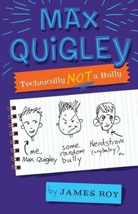 Produktbild: Max Quigley, Technically Not a Bully