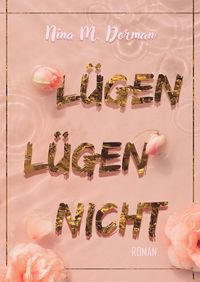 Produktbild: L&uuml;gen l&uuml;gen nicht