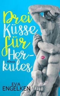 Produktbild: Drei K&uuml;sse f&uuml;r Herkules